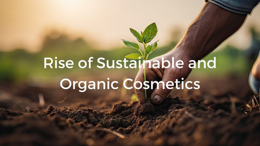 Market trends for sustainability and organic cosmetic product formulations.