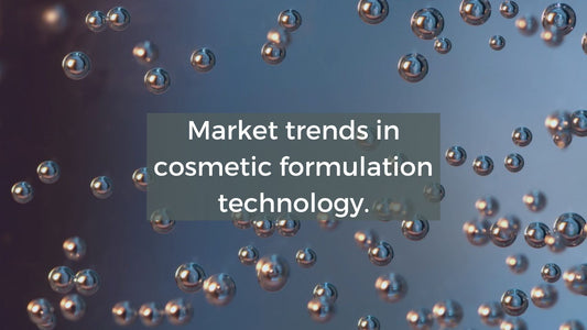 Market trends in cosmetic formulation technology.
