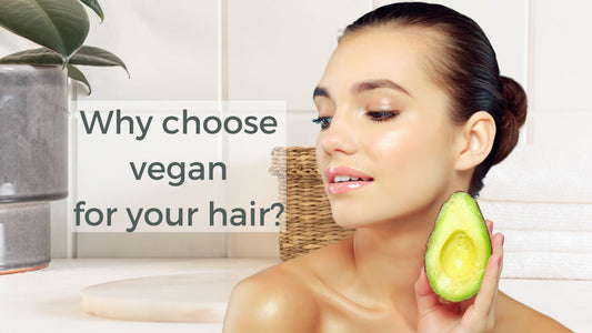 Why choose vegan for your hair?